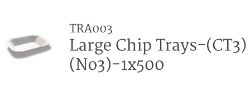 Large white Chip Trays 1x500pc